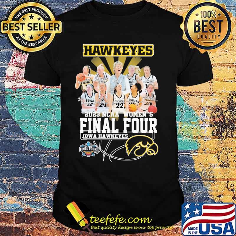 Hawkeyes 2023 NCAA women's final four Iowa Hawkeyes signatures s Unisex Hawkeyes 2023 NCAA women's final four Iowa Hawkeyes signatures s Unisex