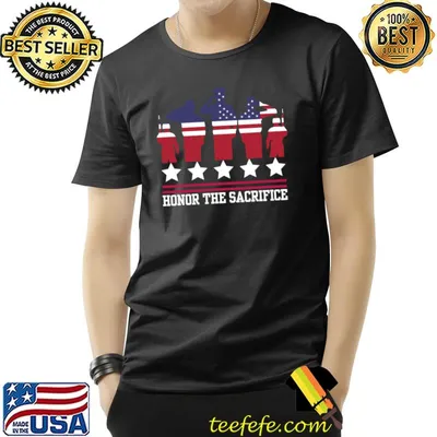 Honor The Sacrifice Memorial Day Sayings Veteran Us Flag T-Shirt