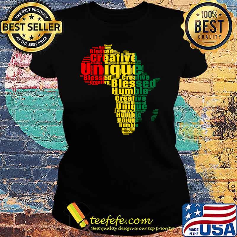 Humble Blessed Creative Unique Black History And Culture Maps T-Shirt Ladies tee Humble Blessed Creative Unique Black History And Culture Maps T-Shirt Ladies tee