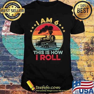 I Am 6 This Is How Roll Vintage Stars 6th Birthday Train 6 Year Old Birthday T-Shirt