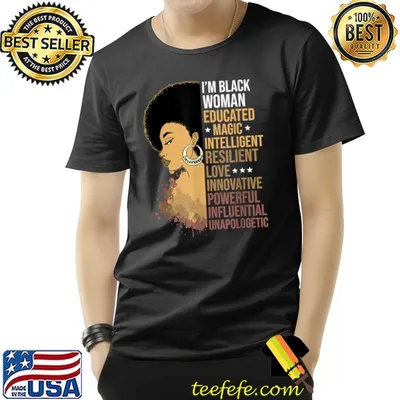 I Am A Black Woman Educated Magic Intelligent Resilient Black Girl History Month Afro T-Shirt