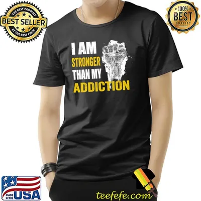 I am stronger than my addiction mental health strong hand T-Shirt