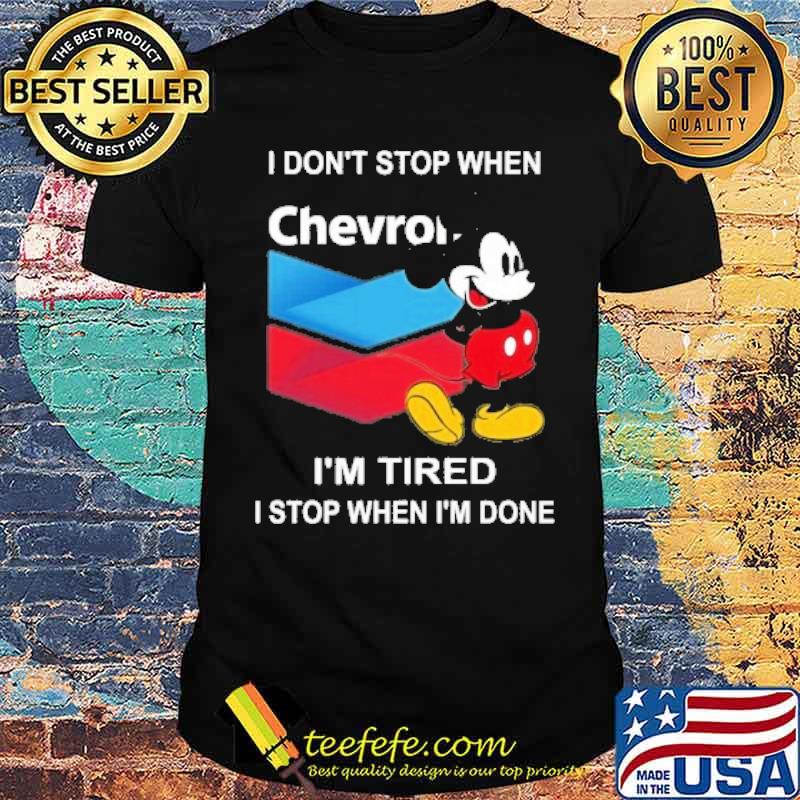 I don't stop when I'm tired I stop when I'm done Chevron mickey mouse s Unisex I don't stop when I'm tired I stop when I'm done Chevron mickey mouse s Unisex