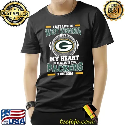 I may live in west virginia but heart is always in the green bay packer kingdom T-Shirt