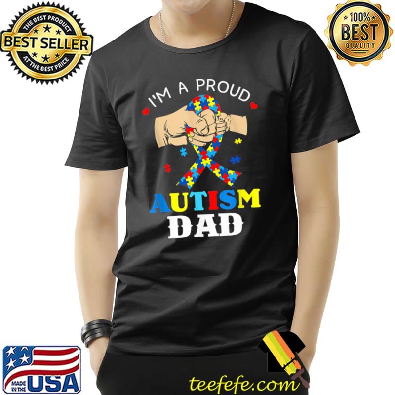 I'm A Proud Dad Of The Toughest I Know Autism Awareness T-Shirt Unisex I'm A Proud Dad Of The Toughest I Know Autism Awareness T-Shirt Unisex