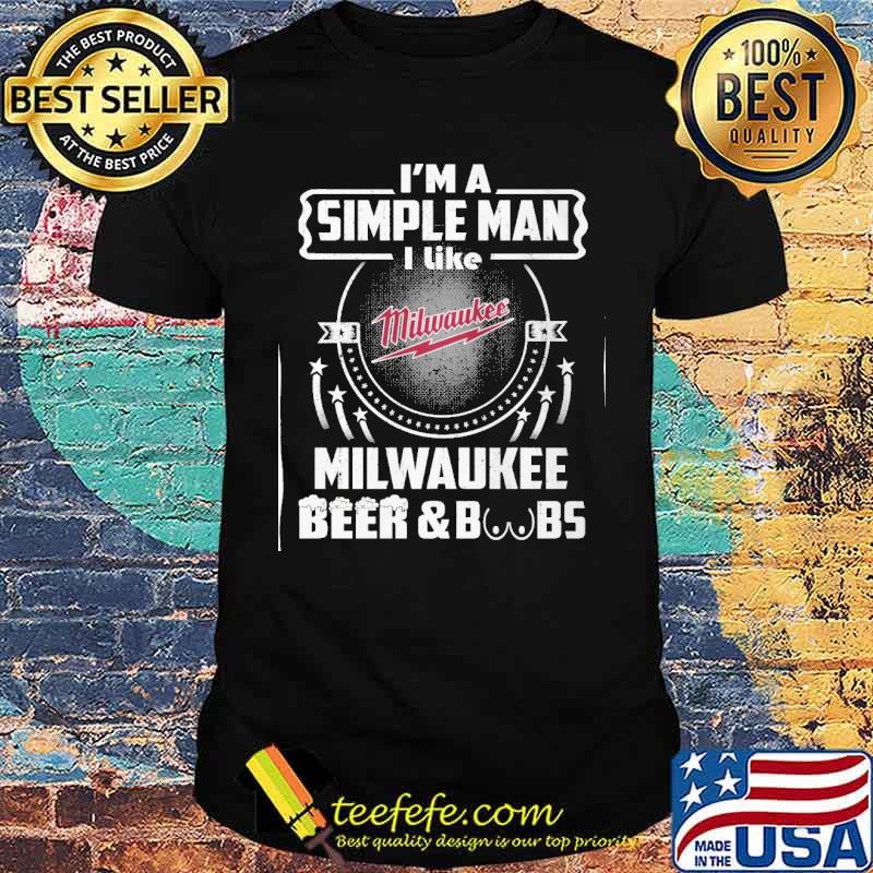 I'm a simple man I like Milwaukee beer and boobs logo s Unisex I'm a simple man I like Milwaukee beer and boobs logo s Unisex