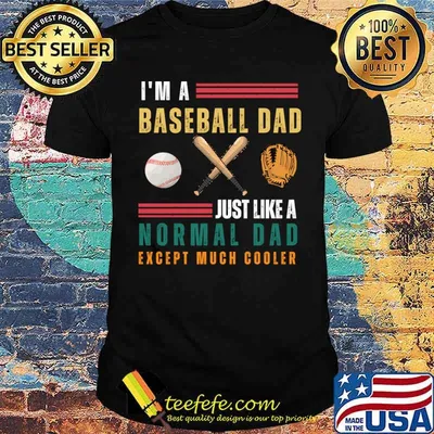 I’m Baseball Dad Just Like Normal Dad Except Much Cooler Retro T-Shirt
