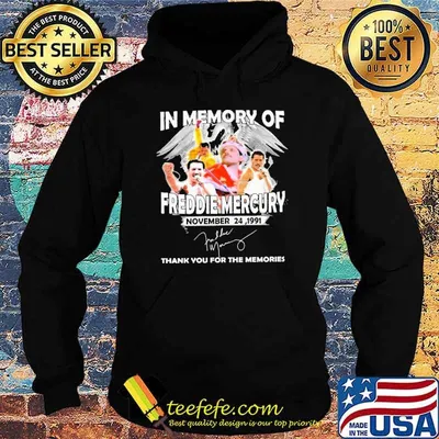 In memory of Fredie Mercury november 24, 1991 thank you for the memories signature shirt