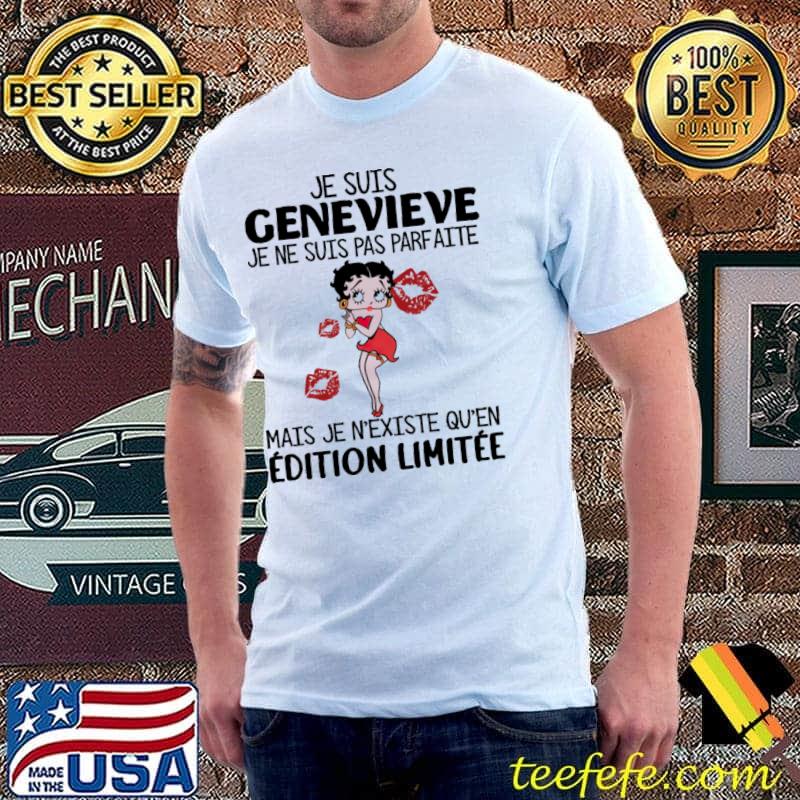 Je suis genevieve je ne suis pas parf atie edition limitee shirt Je suis genevieve je ne suis pas parf atie edition limitee shirt