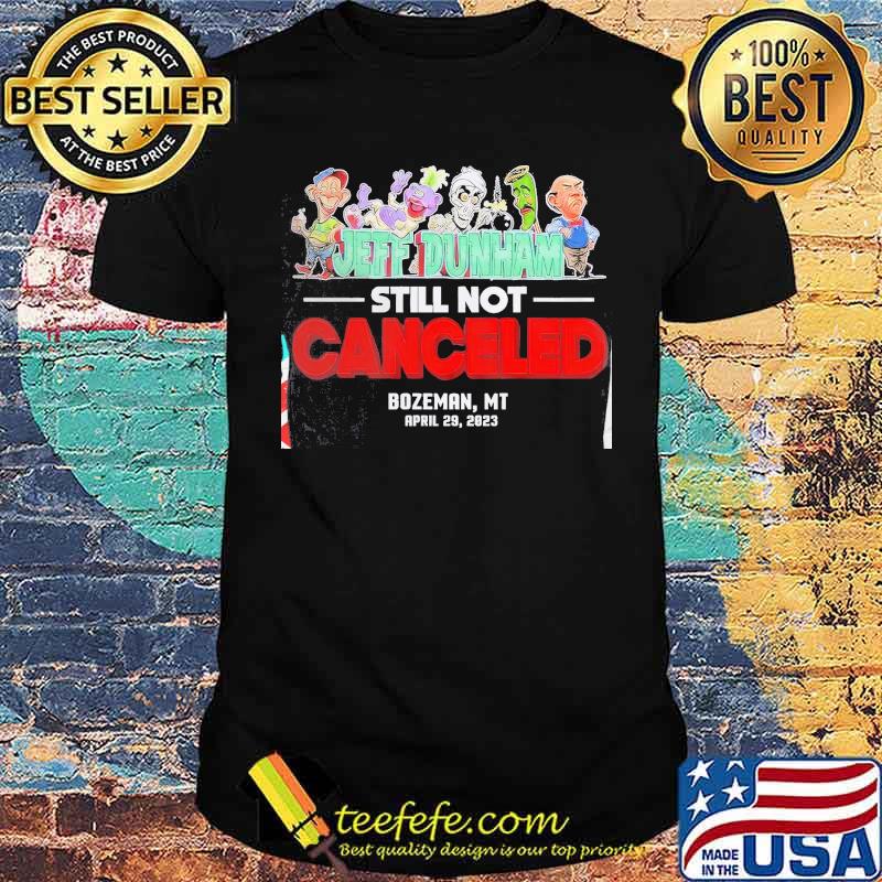 Jeff Dunham Bozeman MT 2023 Show April 29,2023 Shirt Unisex Jeff Dunham Bozeman MT 2023 Show April 29,2023 Shirt Unisex