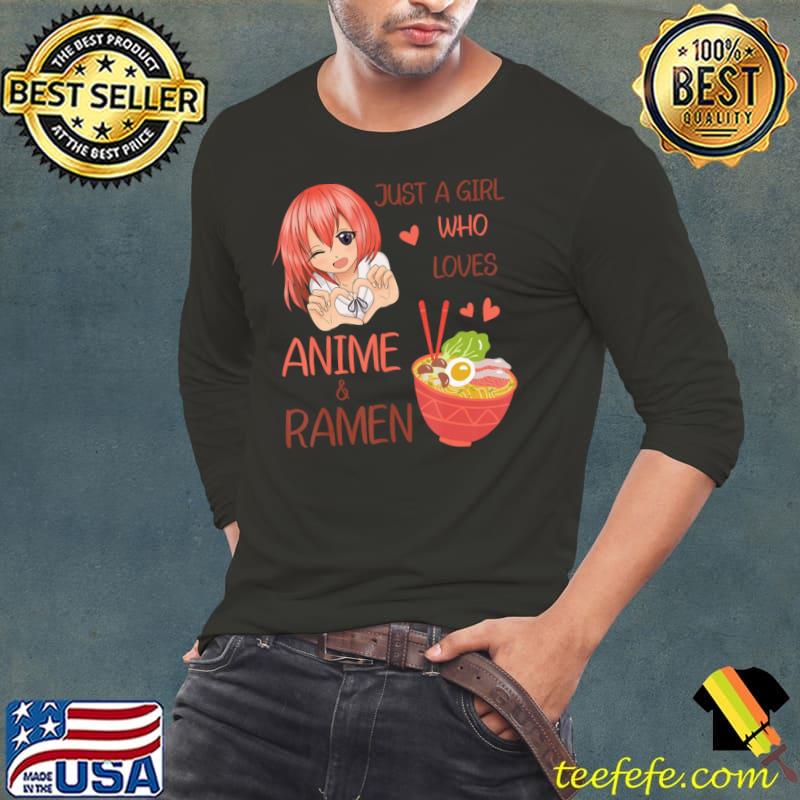 Just A Girl Who loves Anime And Ramen Japan Anime Girl Hearts T-Shirt