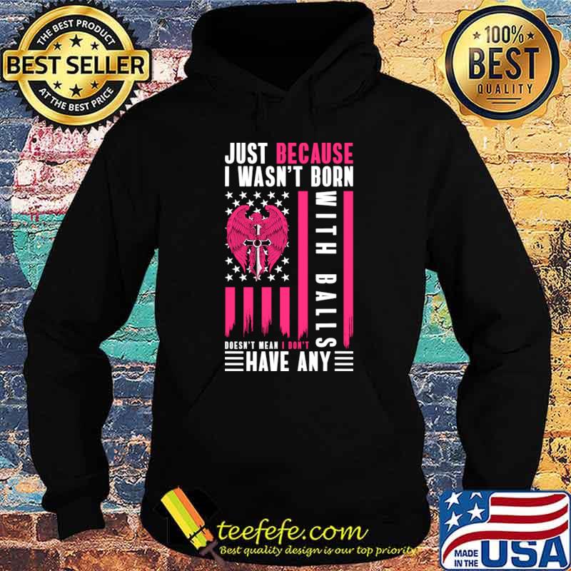 Just Because I Wasn't Born Prison Corrections Officer American Flag T-Shirt Just Because I Wasn't Born Prison Corrections Officer American Flag T-Shirt
