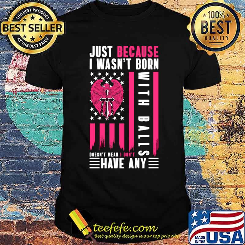 Just Because I Wasn't Born Prison Corrections Officer American Flag T-Shirt Unisex Just Because I Wasn't Born Prison Corrections Officer American Flag T-Shirt Unisex