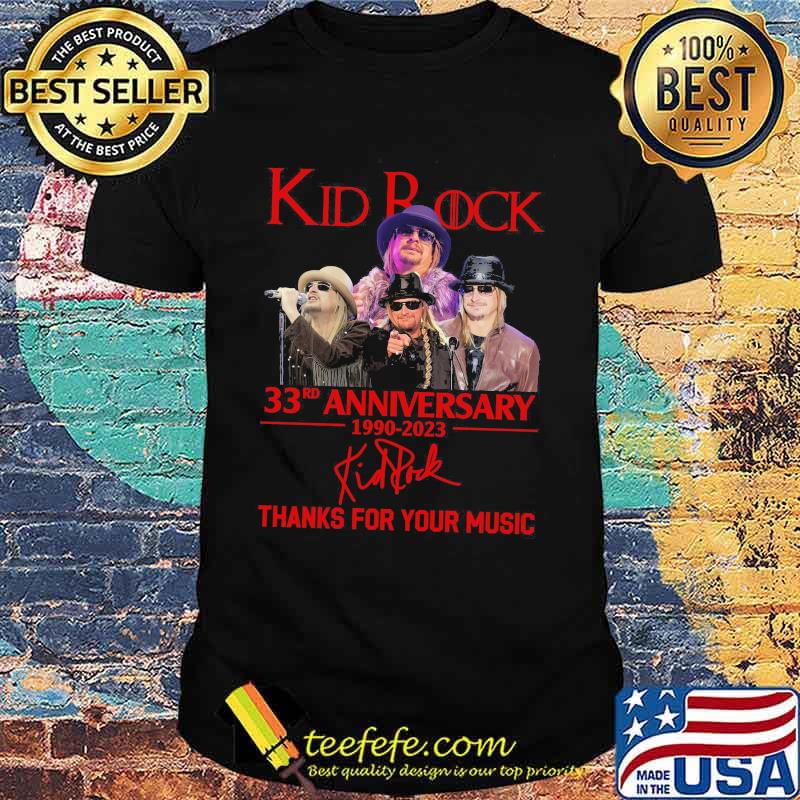 Kid Rock 33rd anniversary 1990-2023 thanks for your music signature s Unisex Kid Rock 33rd anniversary 1990-2023 thanks for your music signature s Unisex