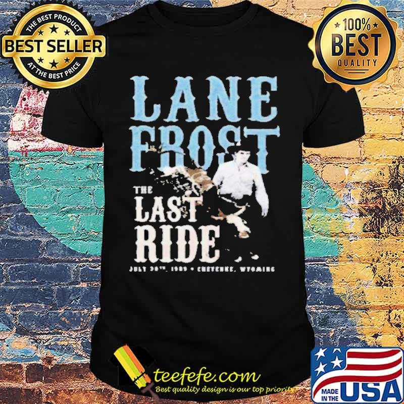 Lane Frost The last ride s Unisex Lane Frost The last ride s Unisex