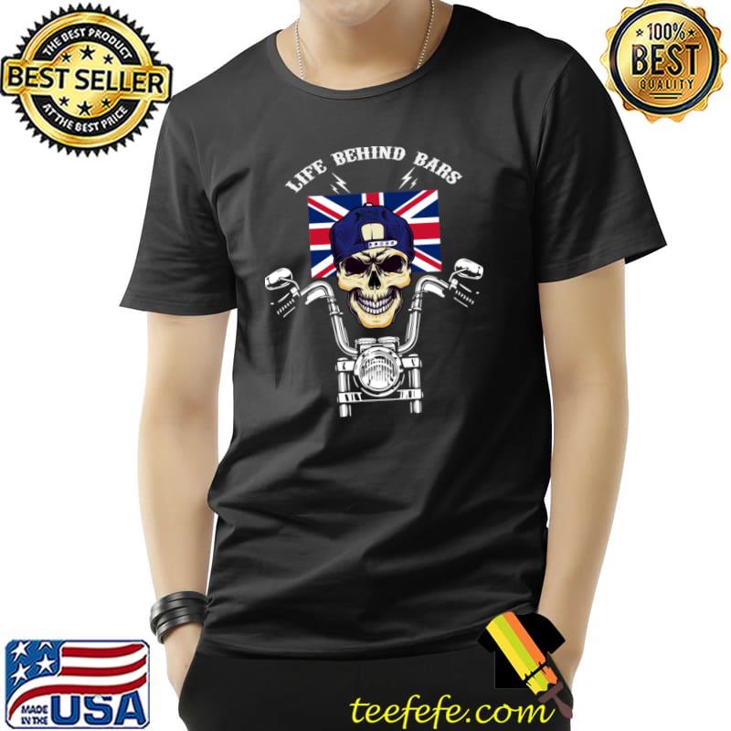 Life behind bars skull motorcycle uk flag T-Shirt