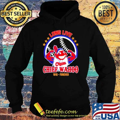 Long live Chief wahoo 1915 forever shirt
