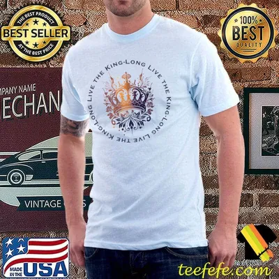 Long live the king be the first for uk coronation day 2023 crown T-Shirt