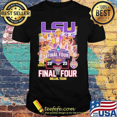 LSU tigers 2023 women's final four dallas NCAA women's shirt