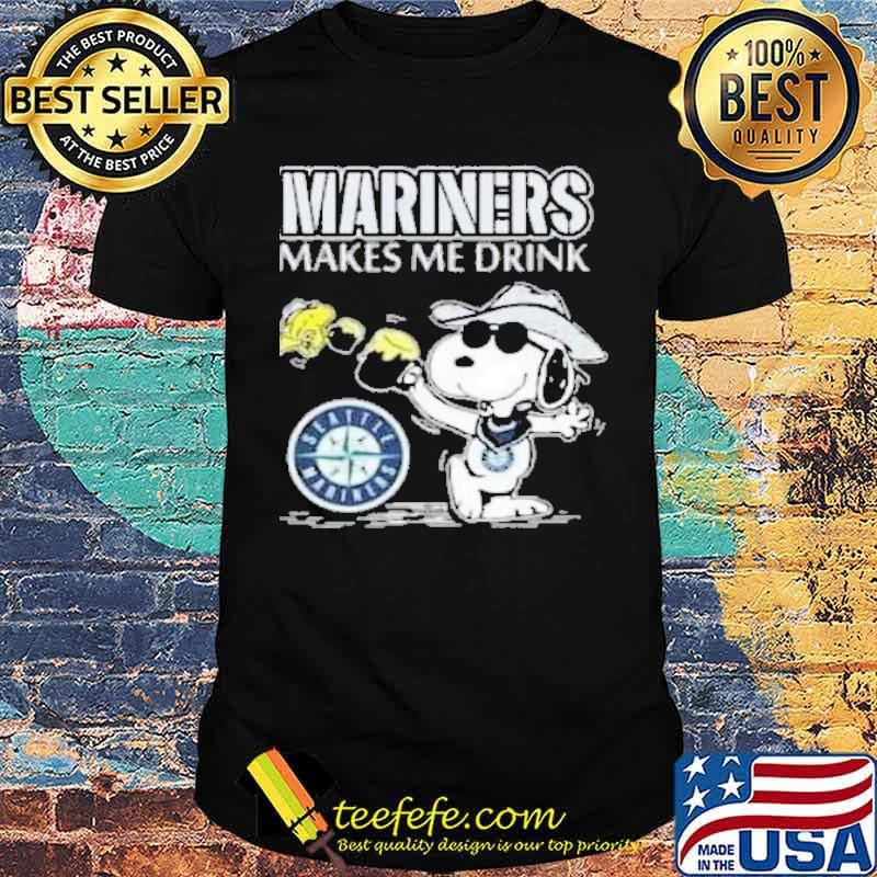 Mariners makes me drink Seatle mariwers snoopy and woodstocks s Unisex Mariners makes me drink Seatle mariwers snoopy and woodstocks s Unisex