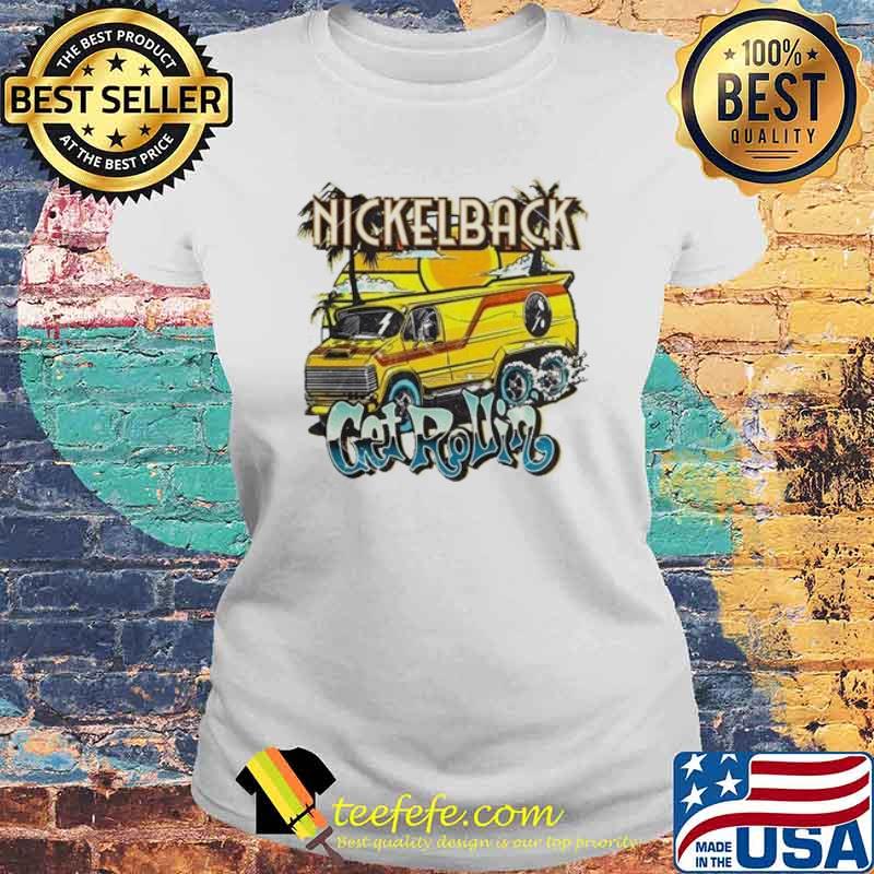 Nickelback Get Rollin’tour 2023 Band Concert s Laides tee Nickelback Get Rollin’tour 2023 Band Concert s Laides tee