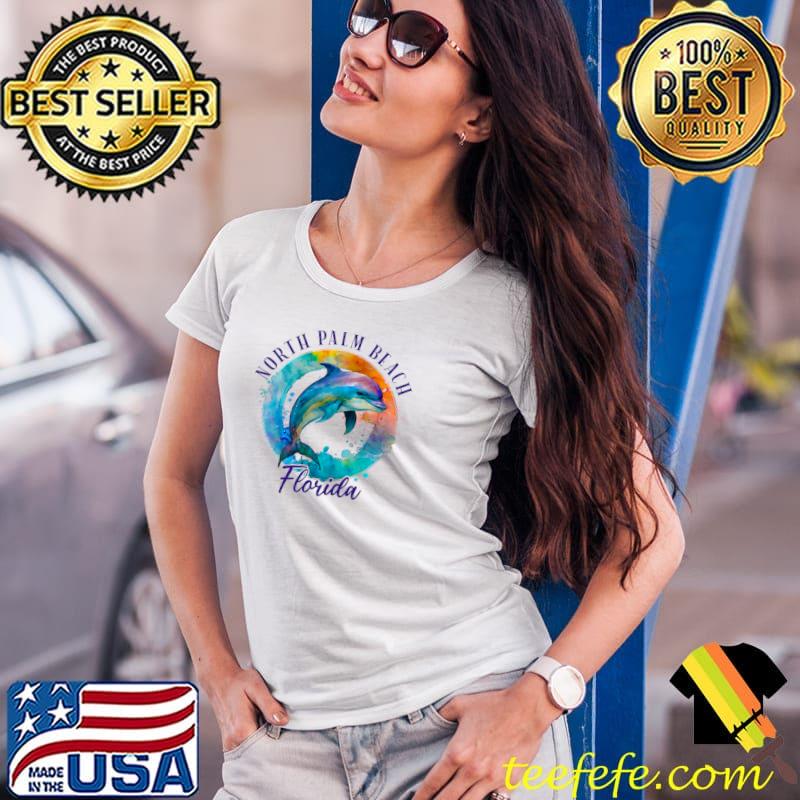 North Palm Beach Florida Happy Watercolor Dolphin T-Shirt Ladies Tee North Palm Beach Florida Happy Watercolor Dolphin T-Shirt Ladies Tee