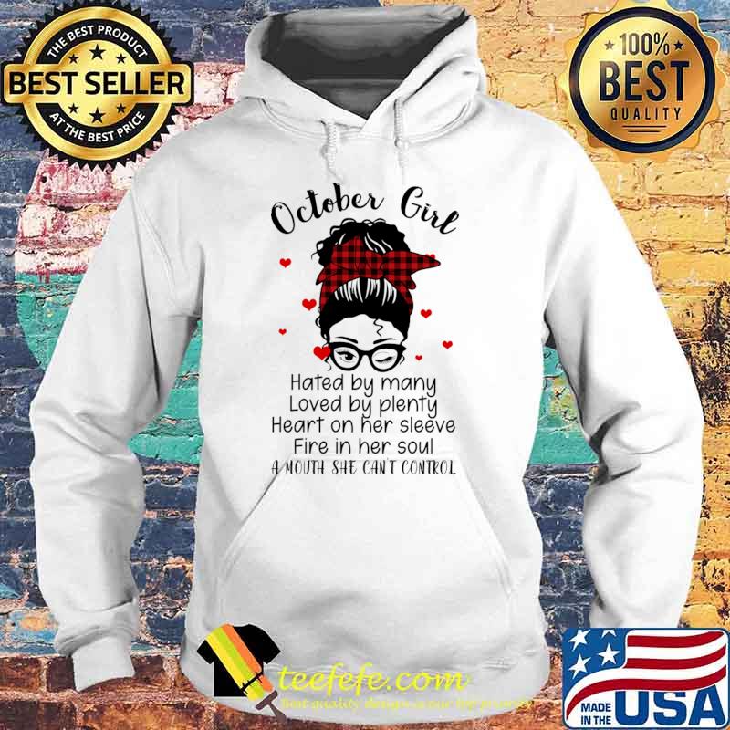 October Girl Hated By Many Woman Messy Bun Face Wink Eye Plaid T-Shirt Hoodie October Girl Hated By Many Woman Messy Bun Face Wink Eye Plaid T-Shirt Hoodie