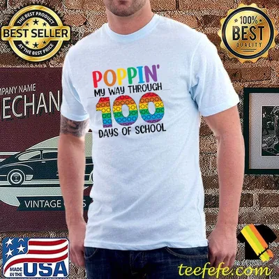 Poppin' my way through 100 days of school colors T-Shirt