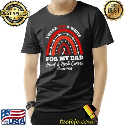 Rainbow I Wear Red And White For My Dad Head & Neck Cancer T-Shirt