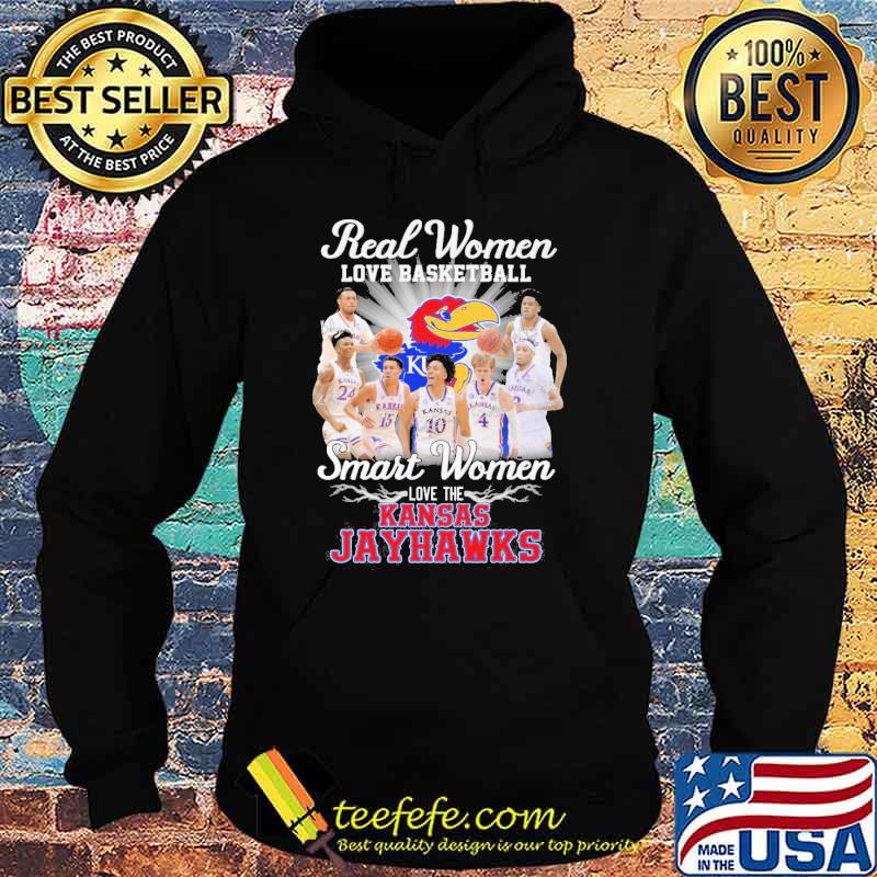 Real women love basketball smart women love the Kansas Jayhawks shirt