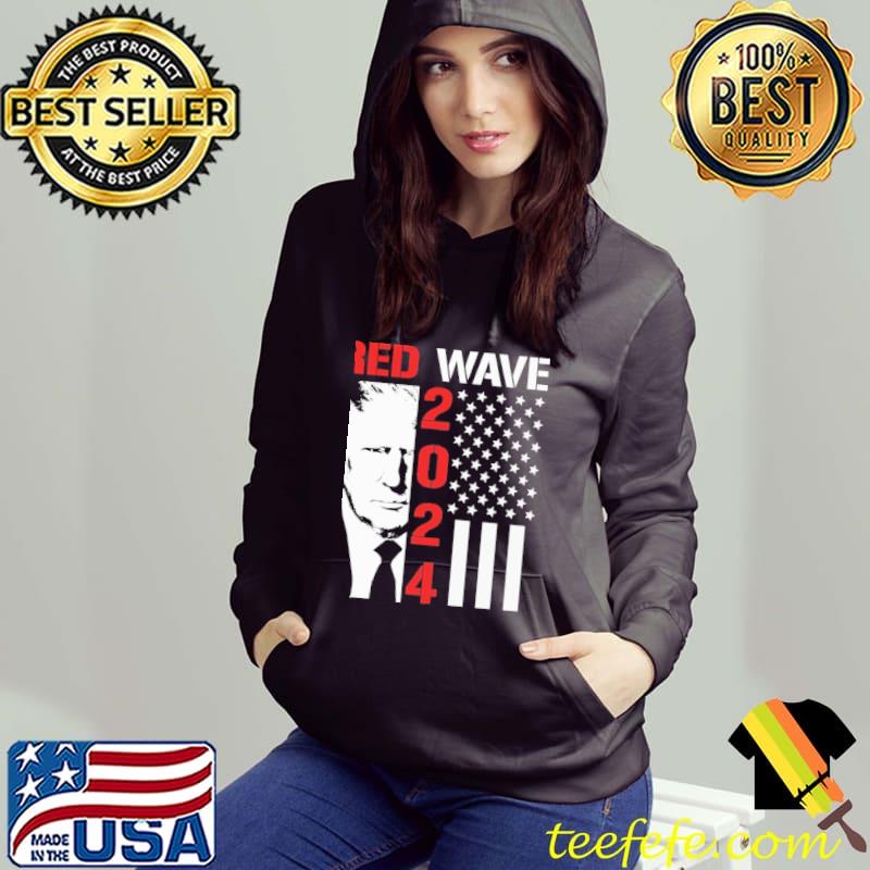 Red wave 2024 Donald Trump America flag s Hoodie Red wave 2024 Donald Trump America flag s Hoodie
