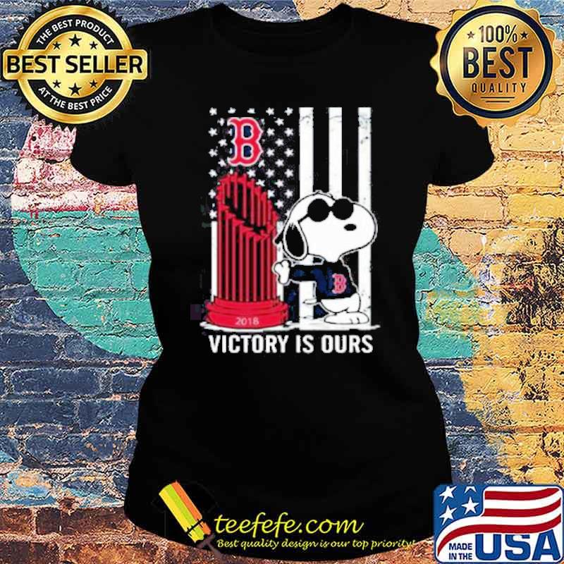 Snoopy Boston Red Sox Victory Is Ours America flag s Ladies tee Snoopy Boston Red Sox Victory Is Ours America flag s Ladies tee