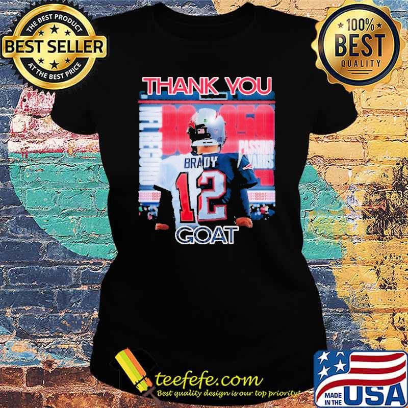 Thank you NFL Record goat passing yards s Ladies tee Thank you NFL Record goat passing yards s Ladies tee