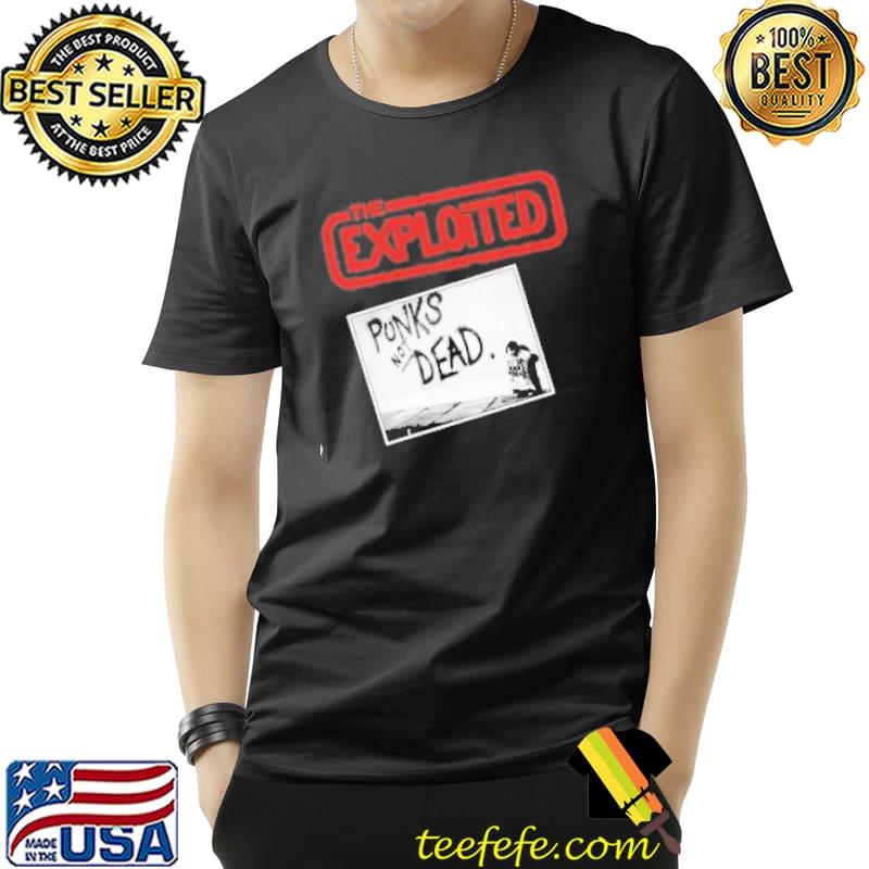 The exploted punks not dead shirt The exploted punks not dead shirt