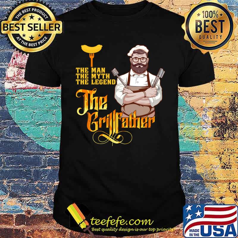 The Man The Myth The Legend Barbecue The Grillfather Bbq Grillmaster Chef T-Shirt Unisex The Man The Myth The Legend Barbecue The Grillfather Bbq Grillmaster Chef T-Shirt Unisex