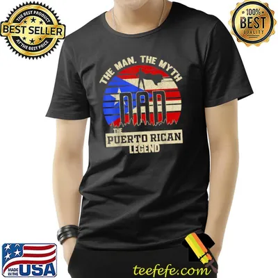 The Man The Myth The Puerto Rican Legend Dad Hero Vintage US Flag T-Shirt
