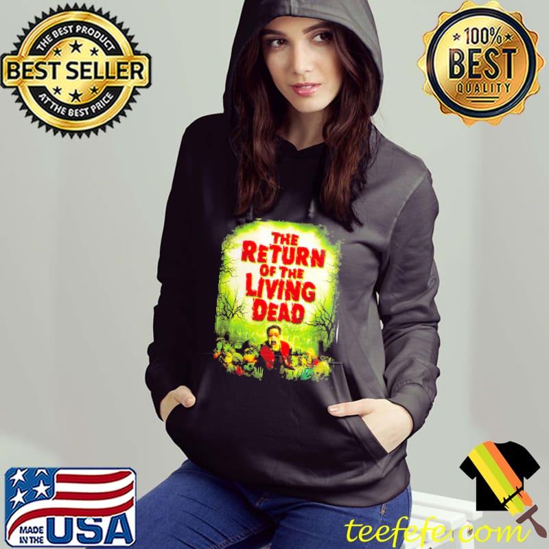 The return of the living dead horror s Hoodie The return of the living dead horror s Hoodie