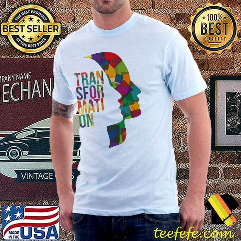 Transformation Colors Cute people shirt