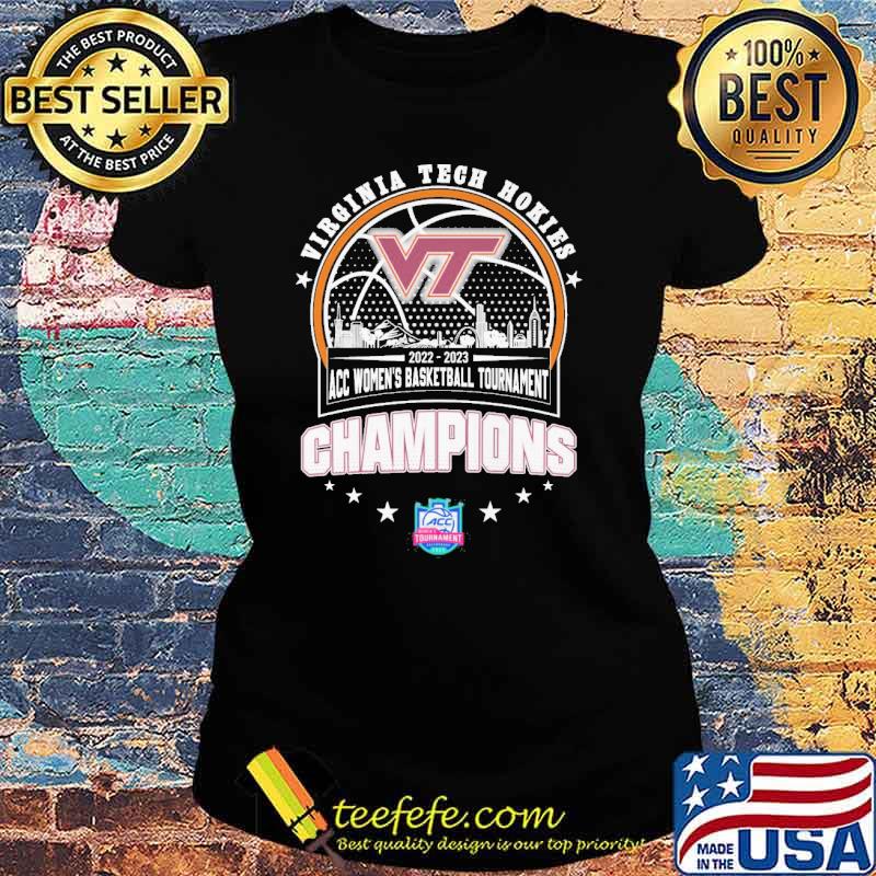 Virginia tech hkies 2022-2023 acc women's basketball tournament champions s Ladies tee Virginia tech hkies 2022-2023 acc women's basketball tournament champions s Ladies tee