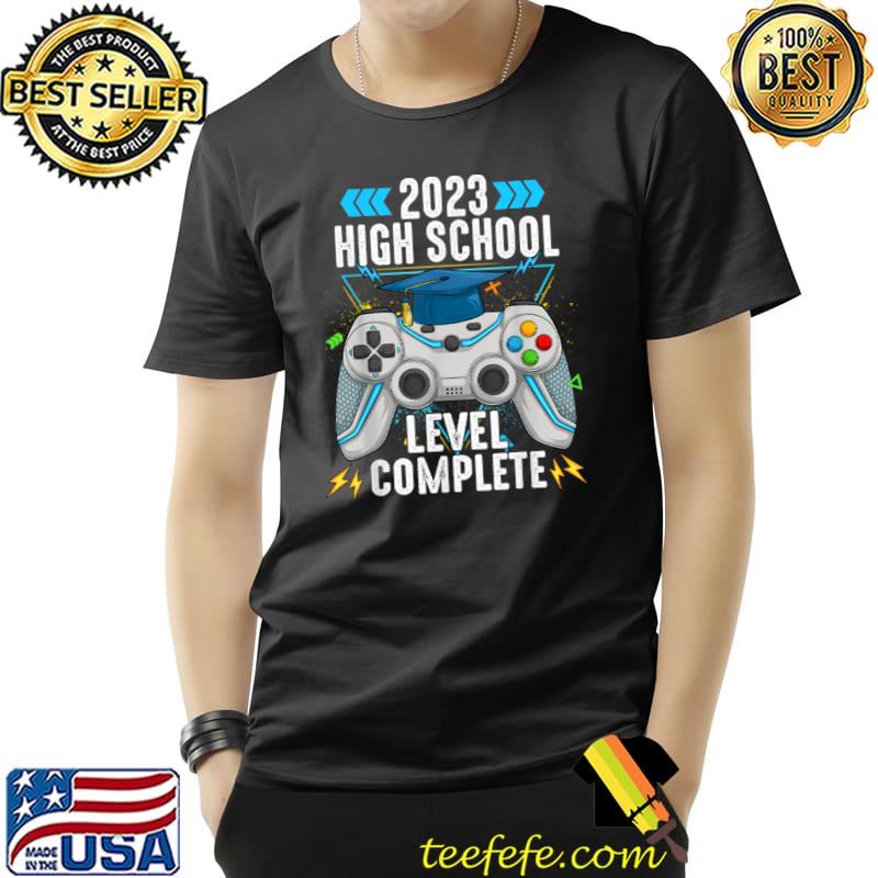 2023 High School Level Complete Video Game T-Shirt