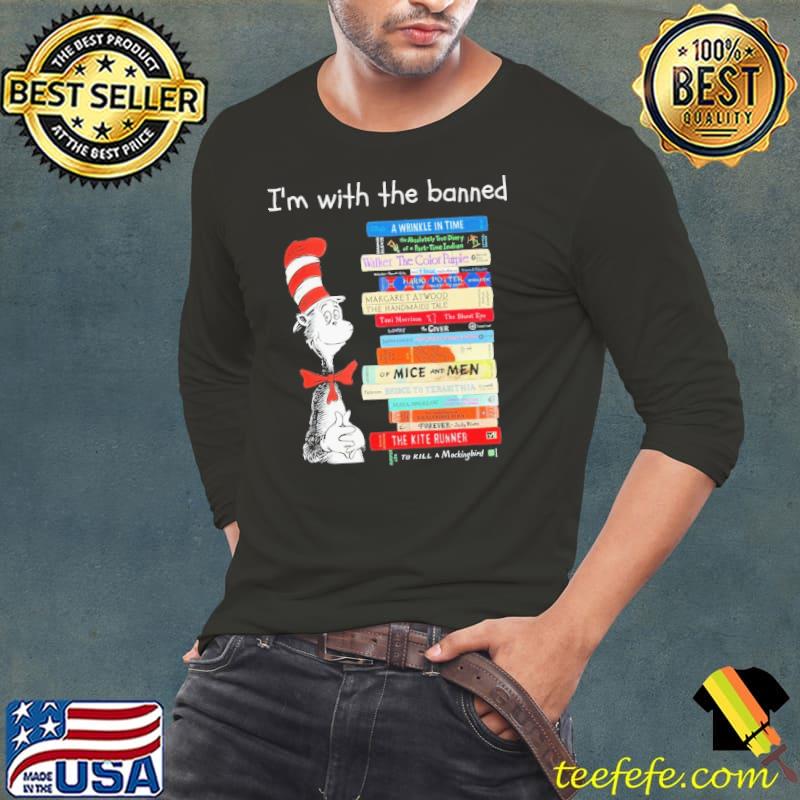 2023 I'm with the banned the kite runner Dr Seuss s Long Sleeve Tee 2023 I'm with the banned the kite runner Dr Seuss s Long Sleeve Tee
