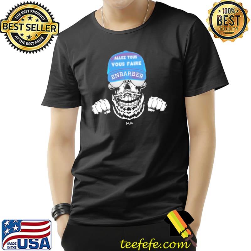 Allez Tous Vous Faire Enbarber Skull Barbe Junkies s Unisex Allez Tous Vous Faire Enbarber Skull Barbe Junkies s Unisex