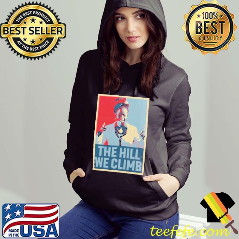 Amanda Gorman The Hill We Climb s Hoodie Amanda Gorman The Hill We Climb s Hoodie
