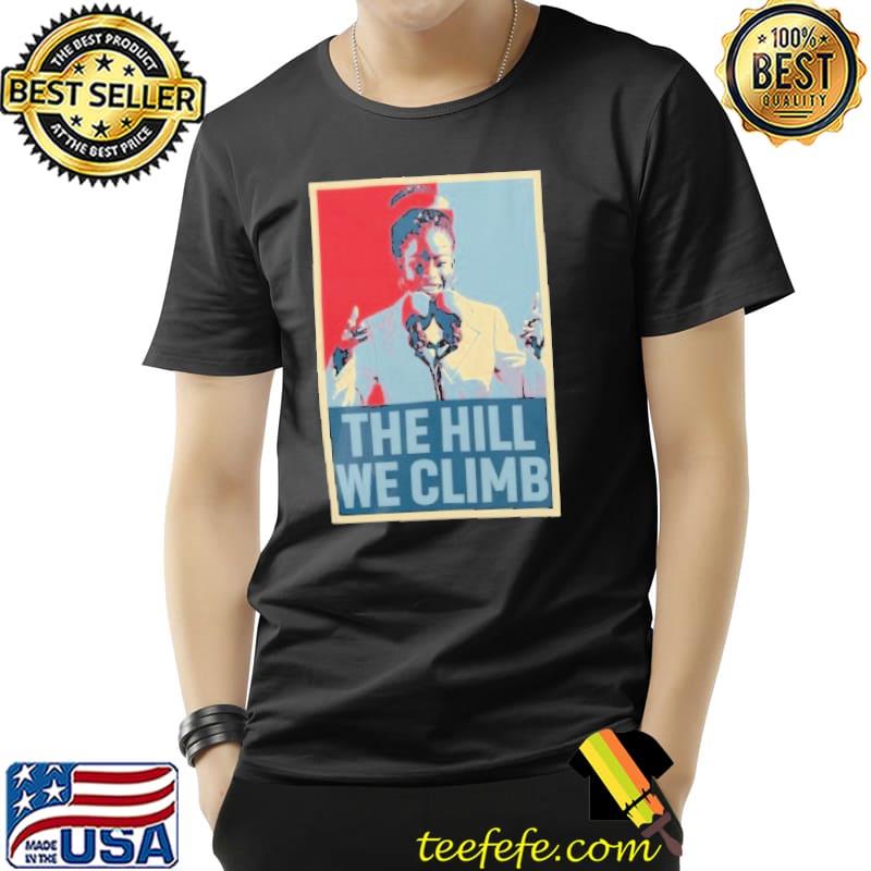 Amanda Gorman The Hill We Climb s Unisex Amanda Gorman The Hill We Climb s Unisex