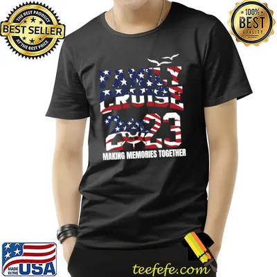 American Flag Cruise Family 2023, Cruise Ship T-Shirt