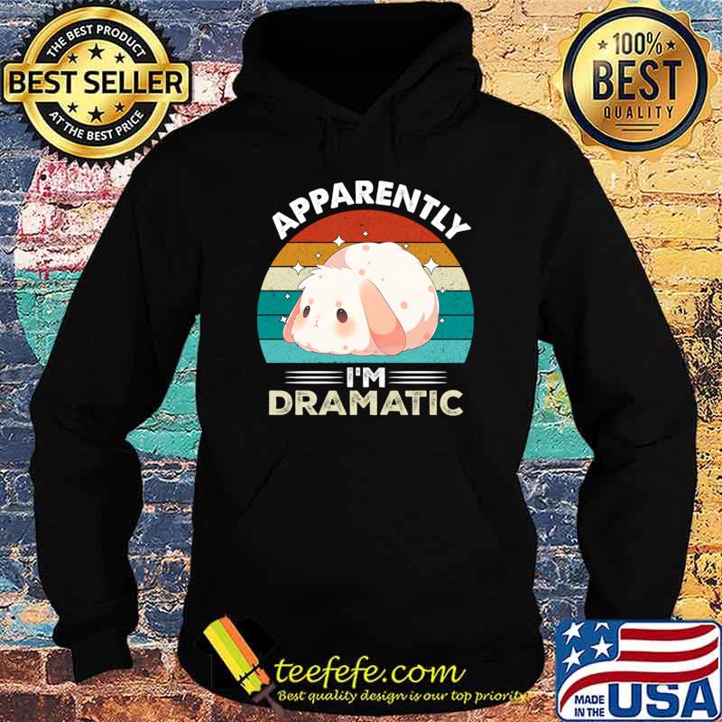 Apparently i'm dramatic kawaii dramatic bunny vintage T-Shirt Apparently i'm dramatic kawaii dramatic bunny vintage T-Shirt