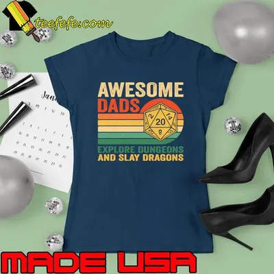Awesome Dads Explore Dungeons, And Slay Dragons Vintage D20 Lover T-Shirt