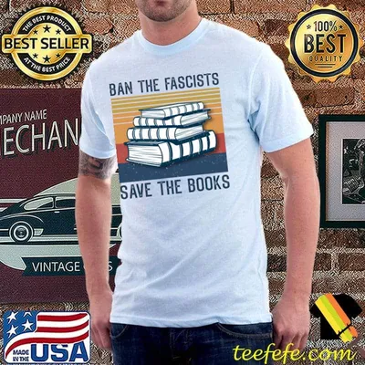 Ban The Fascists Save The Books Vintage T-Shirt