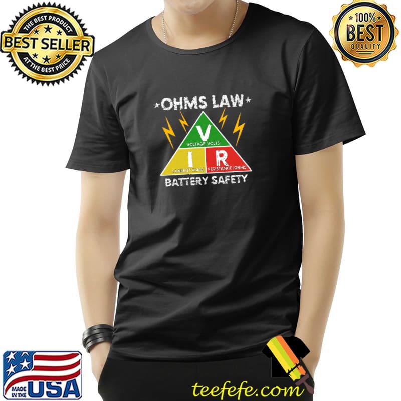 Battery Safety Ohms Law Vaping Gifts For Vapers T-Shirt