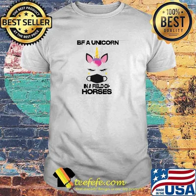 Be a unicorn in a field of horses masked unicorn T-Shirt